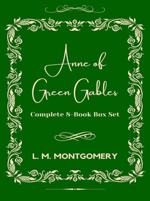cover image of Anne of Green Gables, Complete 8-Book Box Set